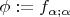 $\phi : = f_{\alpha ;\alpha } $