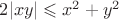 $2|xy|\leqslant x^2+y^2$