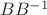 $BB^{-1}$