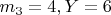 $ m_3=4, Y=6 $