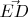 $\vec{ED}$