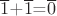 $\overline{1}$+$\overline{1}$=$\overline{0}$