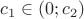$c_1\in(0;c_2)$