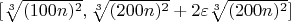 $[\sqrt[3]{(100n)^2},\sqrt[3]{(200n)^2} + 2 \varepsilon \sqrt[3]{(200n)^2}]$