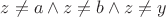 $z\ne a\wedge z\ne b\wedge z\ne y$