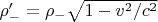 $\rho'_- = \rho_-\sqrt{1 - v^2/c^2}$