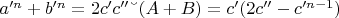 $a'^n + b'^n = 2c'c'' &ndash; (A+B)=c'(2c''-c'^{n-1})$