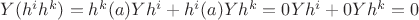 $Y(h^i h^k) = h^k(a) Yh^i+h^i(a) Yh^k=0 Yh^i+0 Yh^k=0$