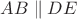 $AB\parallel DE$
