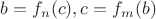 $b=f_n(c), c=f_m(b)$ $b=f_n(c), c=f_m(b)$