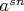 $a^{sn}$