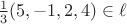 $\frac13(5, -1, 2, 4)\in\ell$