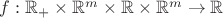 $f:\mathbb{R}_+\times\mathbb{R}^m\times\mathbb{R}\times\mathbb{R}^m\to\mathbb{R}$
