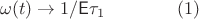 $$\omega(t)\to 1/{\bf\sf E}\tau_1\qquad\qquad (1)$$