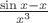 $\frac{\sin x-x}{x^3}$