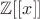 $\mathbb{Z}[[x]]$