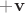 $+\mathbf v$