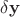 $\delta {\mathbf{y}}$
