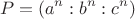 $$P=(a^n : b^n : c^n)$$