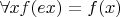 $\forall x f(ex)=f(x)$