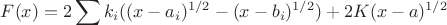 $\displaystyle \Large F(x)=2\sum k_i((x-a_i)^{1/2}-(x-b_i)^{1/2})+2K(x-a)^{1/2}$ $\displaystyle \Large F(x)=2\sum k_i((x-a_i)^{1/2}-(x-b_i)^{1/2})+2K(x-a)^{1/2}$
