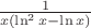 $\frac{1}{ x(\ln ^{2} x - \ln x)  }$