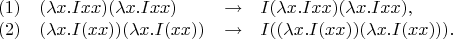 $$\begin{array}{llll}
(1)& (\lambda x.Ixx)(\lambda x.Ixx) &\to& I(\lambda x.Ixx)(\lambda x.Ixx) ,\\
(2)& (\lambda x.I(xx))(\lambda x.I(xx)) &\to& I((\lambda x.I(xx))(\lambda x.I(xx))) .\\
\end{array}$$