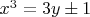 $x^3=3y\pm1$