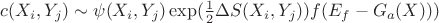 $c(X_{i},Y_{j}) \sim \psi(X_{i},Y_{j}) \exp(\frac{1}{2}\Delta S(X_{i},Y_{j}))f(E_{f}-G_{a}(X)))$