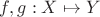 $f, g : X \mapsto Y$