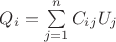 $Q_i=\sum\limits_{j=1}^{n}C_i_jU_j$