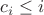 $c_i\leq i$
