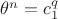 $\theta^n=c_1^q$
