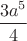 $\dfrac{3a^5}4$