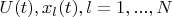 $U(t),x_l(t),l=1,...,N$