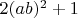 $2(ab)^2+1$
