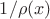 $1/\rho (x)$