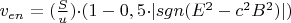 $v_{en} = ({\frac{S}{u}}){\cdot}(1 - 0,5{\cdot}{\mid}{sgn({E^2} - {c^2}{B^2})}{\mid})$