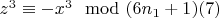 $z^3\equiv -x^3\mod (6n_1 +1) \engo(7)$