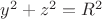 $y^2+z^2=R^2$