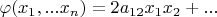$\varphi(x_1,...x_n)=2a_{12}x_1x_2+...$