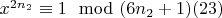 $x^{2n_2}\equiv 1\mod(6n_2 +1) \engo(23)$