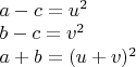 $\\a-c=u^2\\
b-c=v^2\\
a+b=(u+v)^2$
