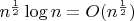 $n^{\frac12} \log n = O(n^{\frac12})$