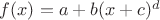 $f(x)=a+b(x+c)^d$