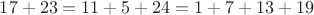 $17+23=11+5+24=1+7+13+19$