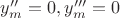 $y_m''=0, y_m'''=0$
