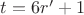 $t=6r'+1$