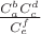 $\frac{C_a^bC_c^d}{C_e^f}$