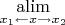 $\mathop{\mathrm{alim}}\limits_{x_1\gets x\to x_2}$